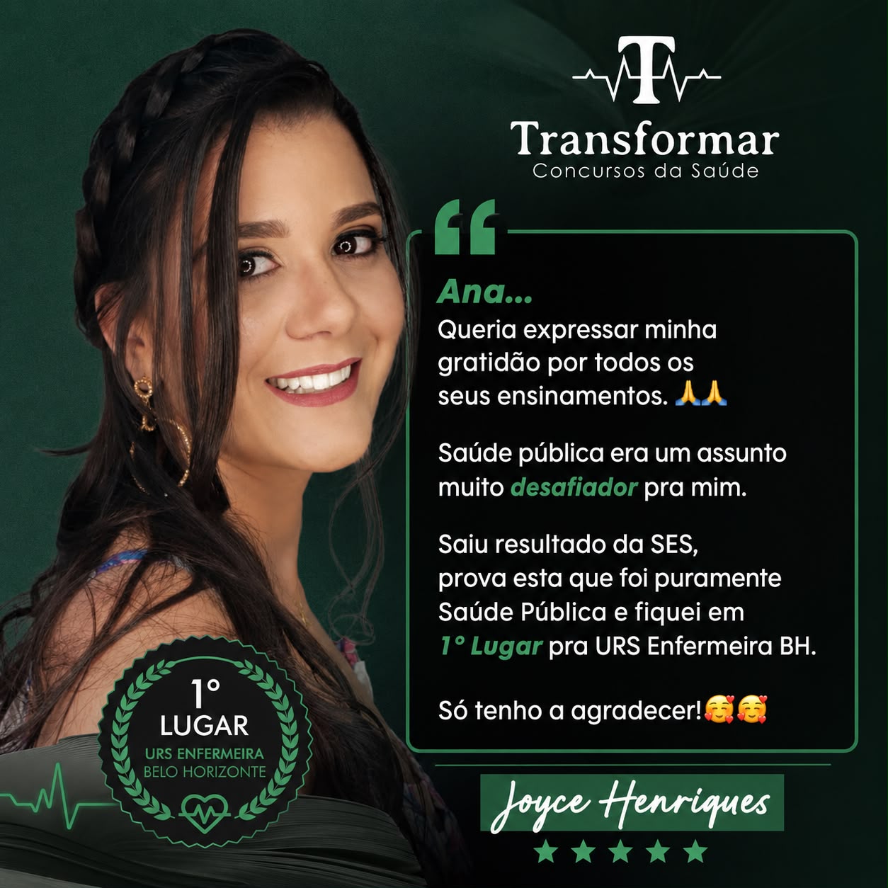 Depoimento de Joyce Henriques, 1º lugar como Enfermeira na URS Belo Horizonte